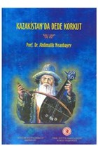 Kazakistan`da Dede Korkut (Ciltli) Atatrk Kltr Merkezi Yaynlar
