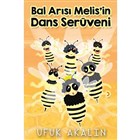 Bal Ars Melis`in Dans Serveni Cinius Yaynlar