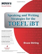 Speaking And Writing Strategies For The TOEFL IBT Nova Press
