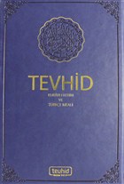 Hafz Boy Yaldzl Tevhid Kur`an- Kerim ve Trke Meali (Kahverengi - Lacivert) Tevhid Basm ve Yayn