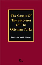 The Causes of The Successes of The Ottoman Turks Kriter Yaynlar