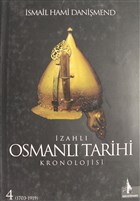 İzahlı Osmanlı Tarihi Kronolojisi Cilt: 4 Doğu Kütüphanesi