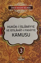 Hukuk-i slamiyye ve Istlahat- Fkhiyye Kamusu Cilt: 3 Ravza Yaynlar