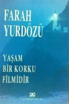 Yaam Bir Korku Filmidir Altn Kitaplar