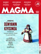 Magma Dergisi Say: 46 Haziran - Temmuz 2019 Magma Dergisi