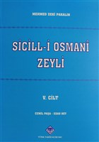 Sicill-i Osmani Zeyli Cilt: 5 Trk Tarih Kurumu Yaynlar
