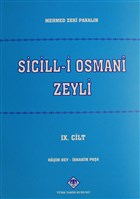 Sicill-i Osman-i Zeyli Cilt: 9 Trk Tarih Kurumu Yaynlar