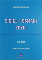 Sicill-i Osmani Zeyli Cilt: 12 Trk Tarih Kurumu Yaynlar