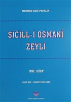 Sicill-i Osmani Zeyli Cilt: 16 Trk Tarih Kurumu Yaynlar