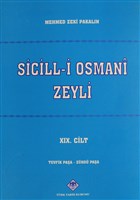 Sicill-i Osmani Zeyli Cilt: 19 Trk Tarih Kurumu Yaynlar