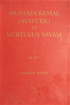 Mustafa Kemal (Atatrk) ve Kurtulu Sava Ciilt: 3 Trk Tarih Kurumu Yaynlar