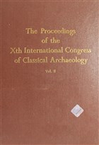 The Proceedings of the 10. International Congress of Classical Archaeology Vol.2 Trk Tarih Kurumu Yaynlar