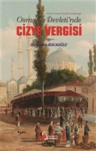 Osmanl Devleti`de Cizye Vergisi Berikan Yaynlar