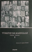 Trkiye`de Sosyoloji Cilt 1 (Ciltsiz) Phoenix Yaynevi