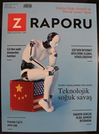 Z Raporu Dergisi Sayı: 2 Temmuz 2019 Z Raporu Dergisi Yayınları