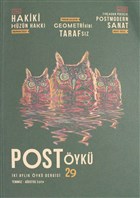Post yk ki Aylk yk Dergisi Say: 29 Temmuz - Austos 2019 Post yk Dergisi