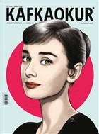 Kafka Okur Fikir Sanat ve Edebiyat Dergisi Say: 23 Ocak 2018 Kafka Okur Dergisi Yaynlar