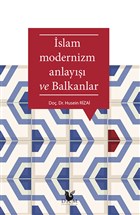 slam Modernizm ve Balkanlar Drt Mevsim Kitap