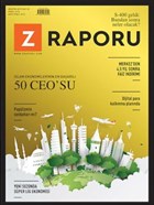Z Raporu Dergisi Sayı: 3 Ağustos 2019 Z Raporu Dergisi Yayınları