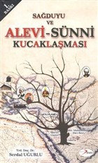 Saduyu ve Alevi - Snni Kucaklamas Ajans 2023 Yaynclk