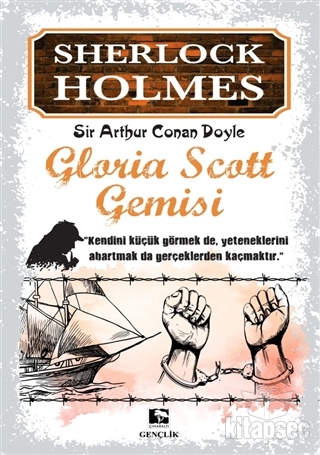 Sherlock Holmes - Gloria Scott Gemisi Çınaraltı Yayınları
