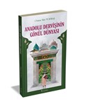 Anadolu Derviinin Gnl Dnyas Yzak Yaynclk
