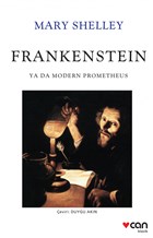 Frankenstein: Ya Da Modern Prometheus Can Yayınları