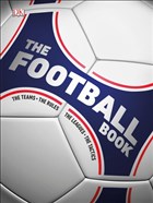 The Football Book Dorling Kindersley Publishers LTD - ocuk Kitaplar