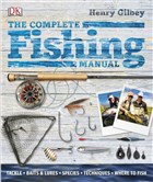 The Complete Fishing Manual Dorling Kindersley Publishers LTD - Çocuk Kitapları