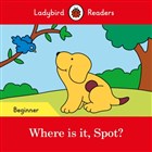 Where s t Spot? Ladybird Book