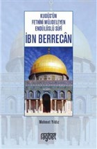Kudüs`ün Fethini Müjdeleyen Endülüslü Sufi İbn Berrecan Rağbet Yayınları