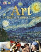 Art - A Children`s Encyclopedia Dorling Kindersley Publishers LTD