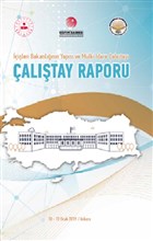İçişleri Bakanlığı`nın Yapısı ve Mülki İdare Çalıştayı - Çalıştay Raporu (Ciltli) Türk İdari Araştırmaları Vakfı