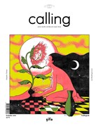 Calling Dergisi Say: 28 Sonbahar 2019 Calling Dergisi Yaynlar