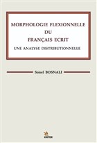 Morphologle Flexonnelle Du Francas Ecrt Une Analyse Dstrbuonelle Kriter Yaynlar