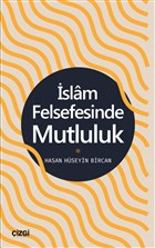 İslam Felsefesinde Mutluluk Çizgi Kitabevi Yayınları