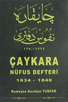 Çaykara Nüfus Defteri 1834-1846 Çaykara Kültür Sanat ve Yayıncılık