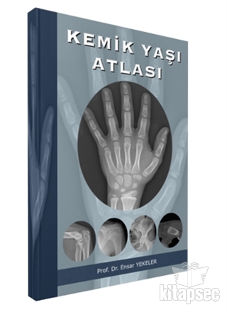 Kemik Yaşı Atlası İstanbul Tıp Kitabevi