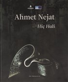 Ahmet Nejat: Hi Hali Kltr A.. - Ariv