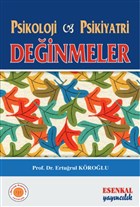 Psikoloji Psikiyatri Deinmeler Esenkal Yaynclk