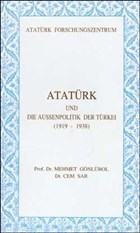 Atatrk Und Die Aussenpolitik Der Trkei (1919-1938) Atatrk Aratrma Merkezi