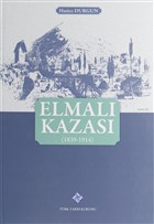Elmal Kazas (1839-1914) Trk Tarih Kurumu Yaynlar