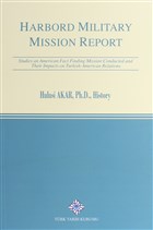 Harbord Military Mission Report Trk Tarih Kurumu Yaynlar