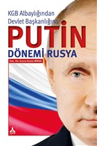 KGB Albaylndan Devlet Bakanlna Putin Dnemi Rusya Sona Yaynlar