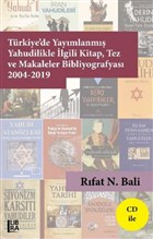 Trkiye`de Yaymlanm Yahudilikle lgili Kitap Tez ve Makaleler Bibliyografyas 2004-2019 Libra Yaynlar