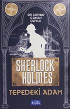 Tepedeki Adam - Sherlock Holmes Parıltı Yayınları