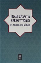 İslami Siyasetin Hareket Teorisi SLM Yayınları