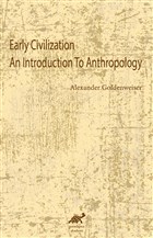Early Civilization An Introduction To Anthropology Paradigma Akademi Yaynlar