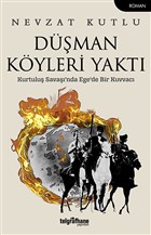 Düşman Köyleri Yaktı Telgrafhane Yayınları