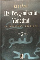 Hz. Peygamber`in Ynetimi Cilt: 2 z Yaynclk